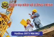 Dịch Vụ Bảo Vệ Công Trường Xây Dựng