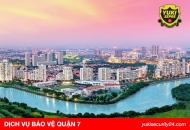Dịch vụ bảo vệ quận 7 uy tín chuyên nghiệp 247