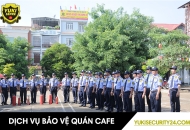 Dịch vụ bảo vệ quán cà phê