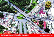 Dịch vụ bảo vệ quận Gò Vấp uy tín chuyên nghiệp 247
