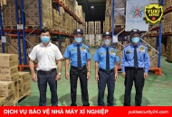 Tại sao phải thuê dịch vụ bảo vệ trong nhà máy xí nghiệp