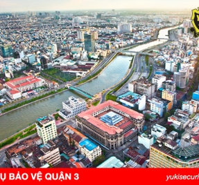 Dịch vụ bảo vệ quận 3 uy tín chuyên nghiệp 247