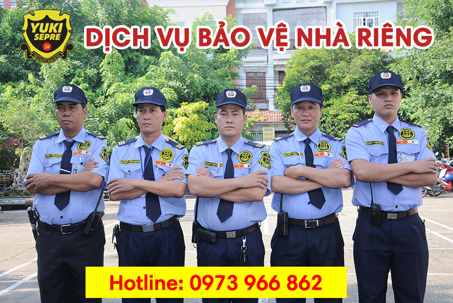 Lợi ích khi sử dụng dịch vụ bảo vệ nhà riêng chuyên nghiệp Yuki Sepre 24