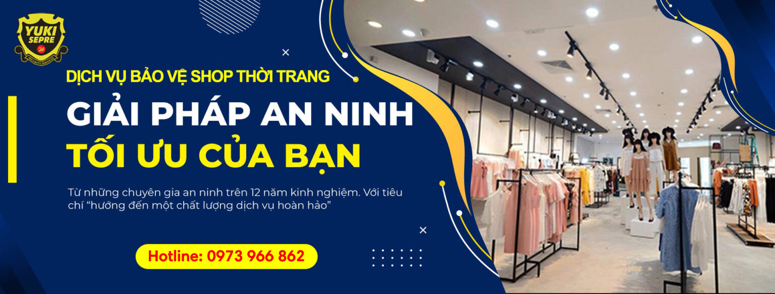 Những vấn đề xoay quanh shop thời trang trong vấn đề an ninh